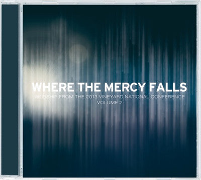 Where The Mercy Falls CD - Re-vived