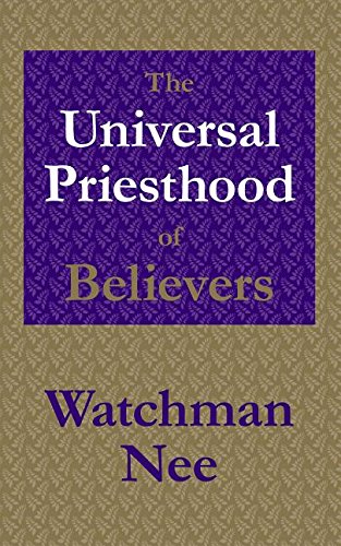 The Universal Priesthood Of Believers - Re-vived