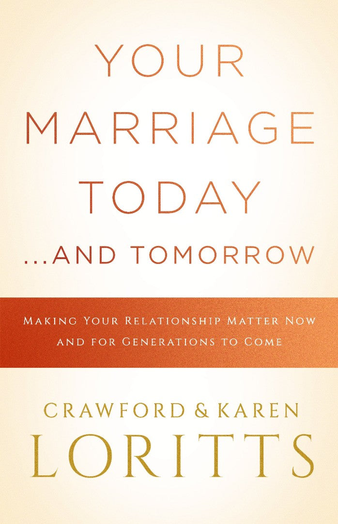 Your Marriage Today... And Tomorrow - Re-vived