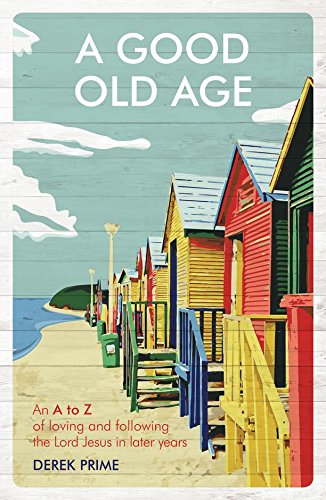 A Good Old Age - Re-vived