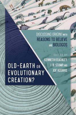 Old-Earth Or Evolutionary Creation? - Re-vived