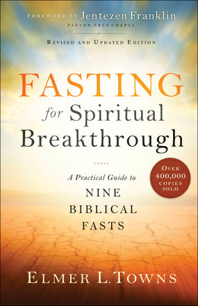 Fasting For Spiritual Breakthrough - Re-vived