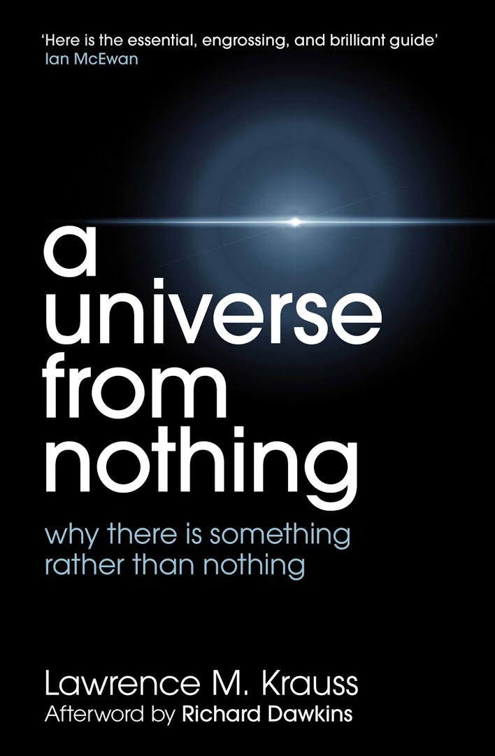 A Universe From Nothing - Re-vived