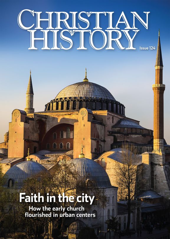 Christian History Magazine #124: Faith In The City - Re-vived