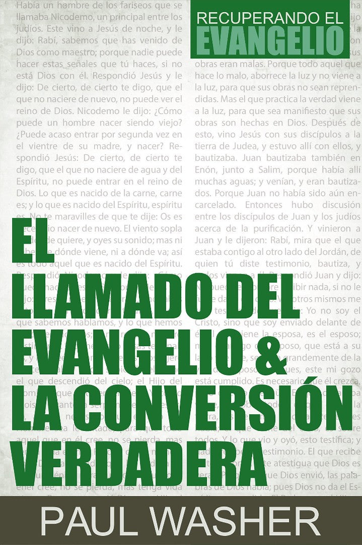 El Llamado Del Evangelio & La Conversion Verdadera - Re-vived