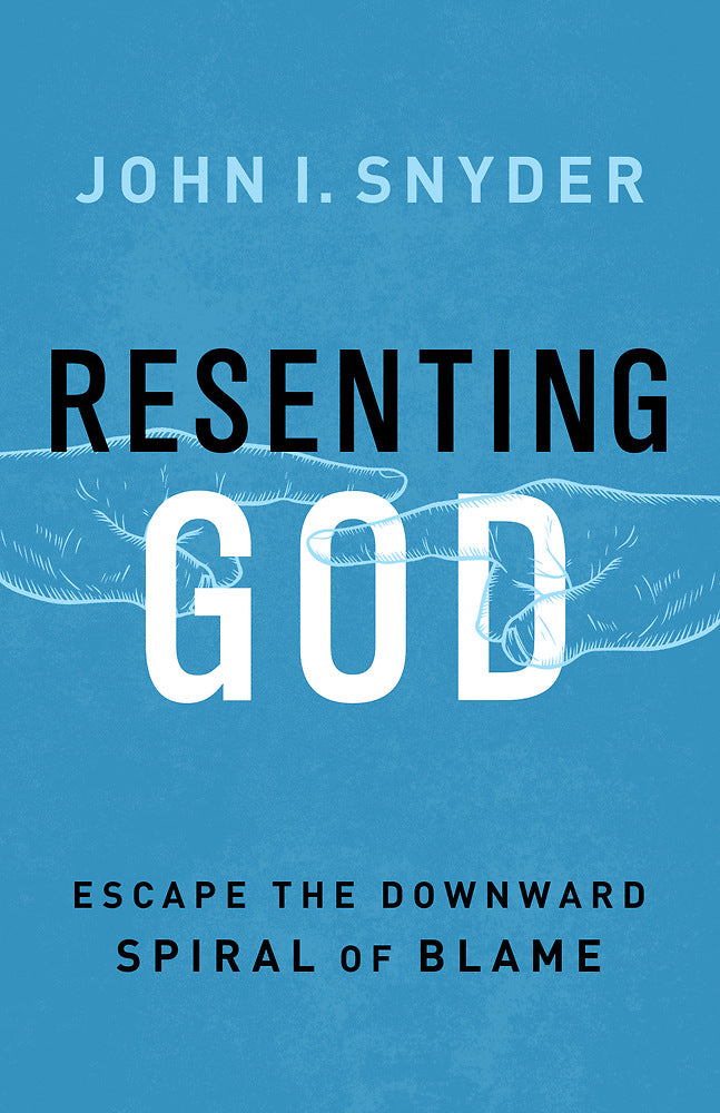 Resenting God - Re-vived