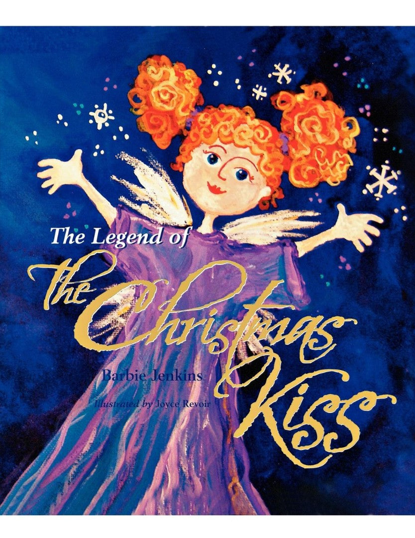 The Legend of the Christmas Kiss - Re-vived