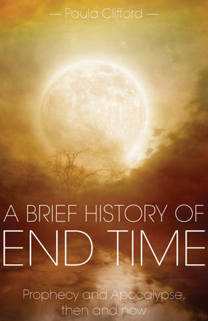 A Brief History of End Time - Re-vived