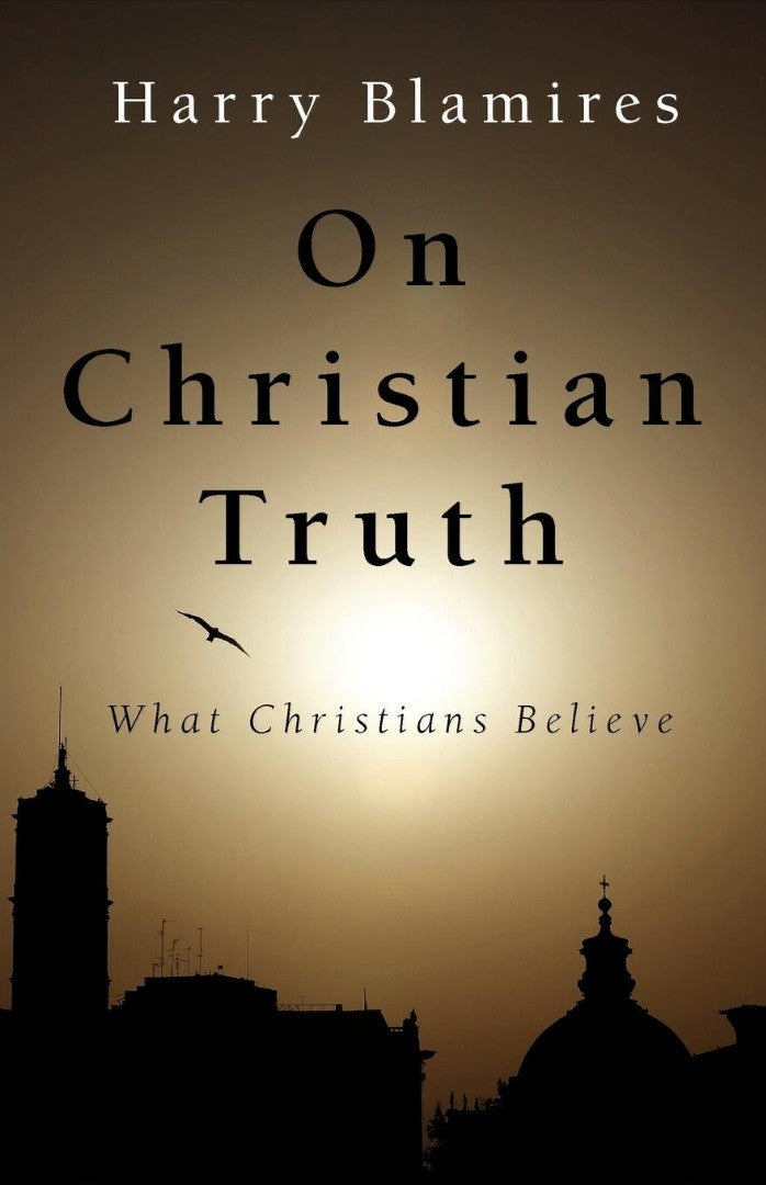 On Christian Truth - Re-vived