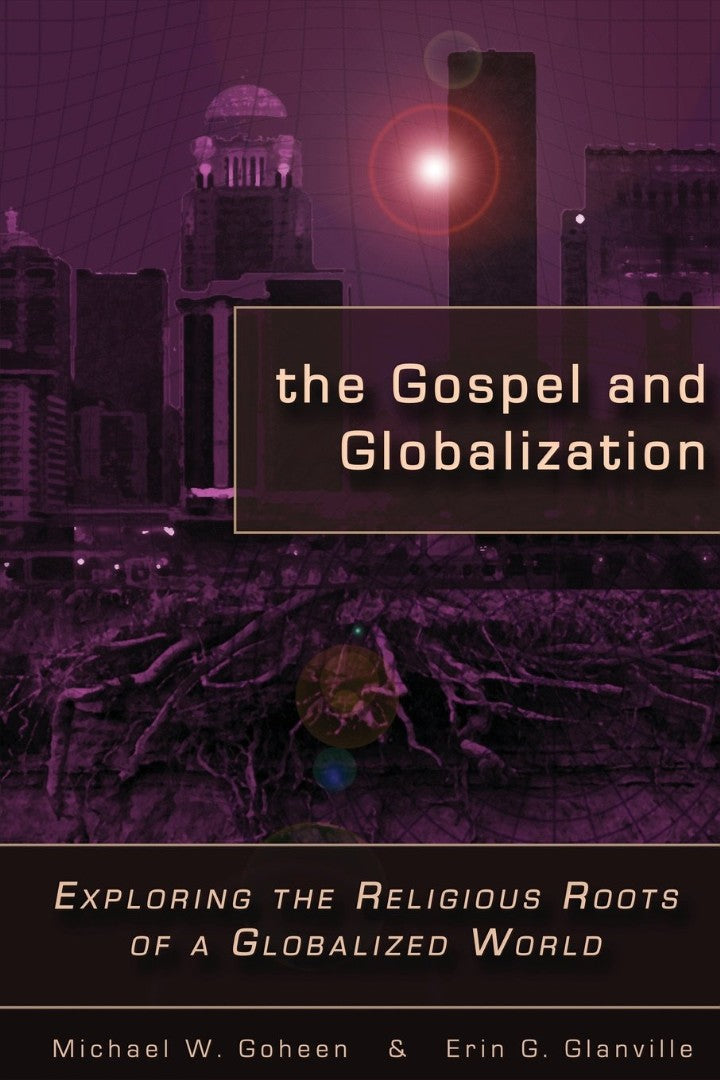 The Gospel and Globalization - Re-vived