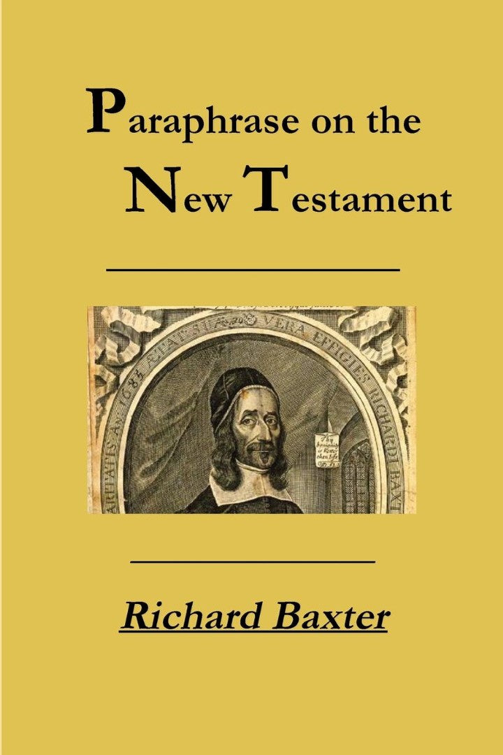 A Paraphrase on the New Testament - Re-vived