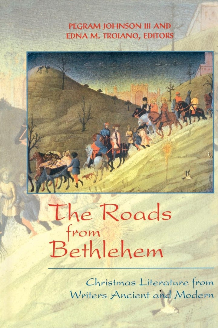 The Roads from Bethlehem - Re-vived
