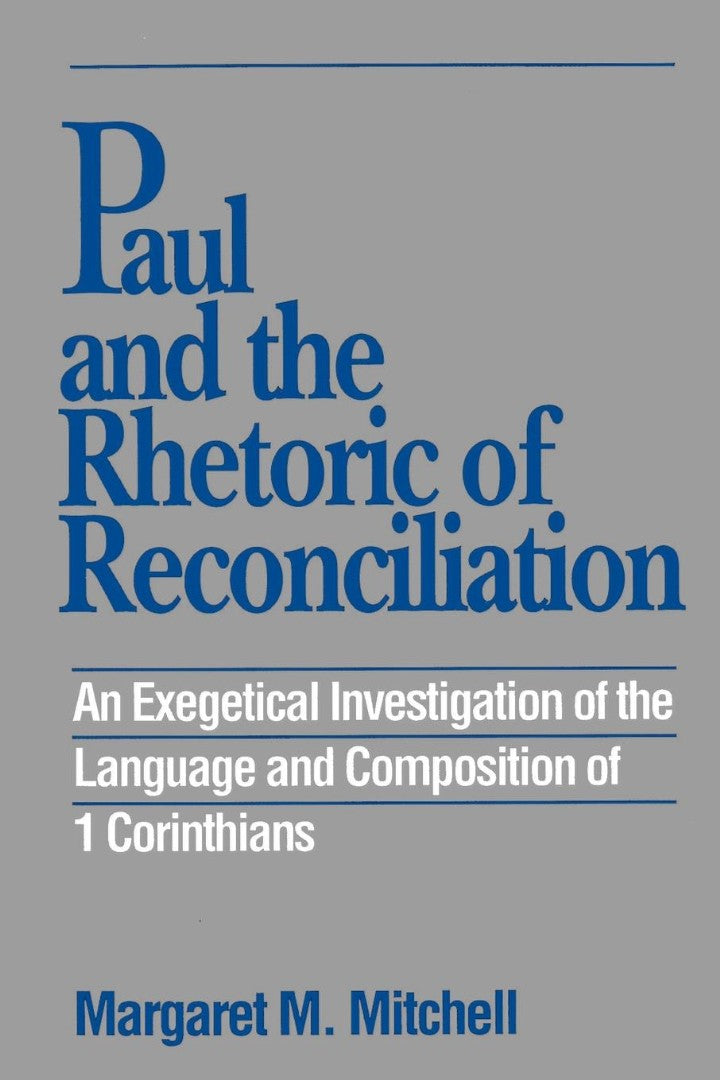 Paul and the Rhetoric of Reconciliation - Re-vived