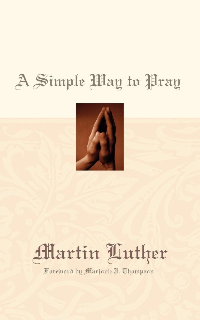 A Simple Way to Pray - Re-vived