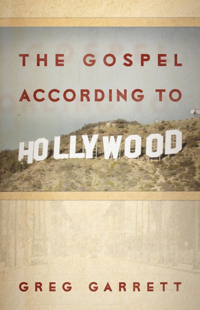The Gospel According to Hollywood - Re-vived