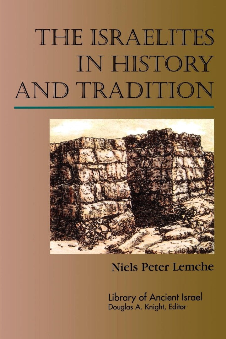 Israelites in History and Tradition - Re-vived