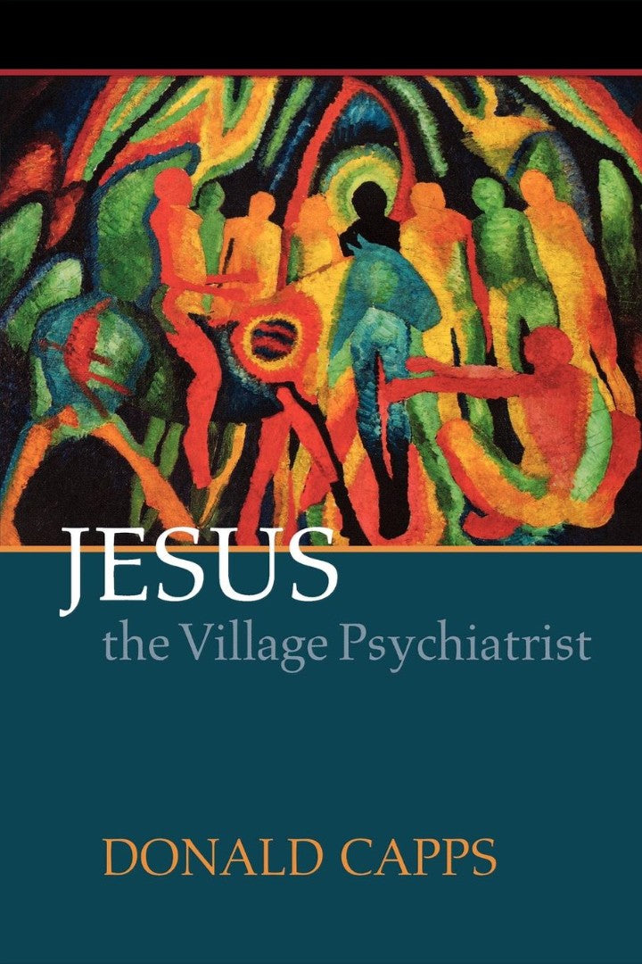 Jesus the Village Psychiatrist - Re-vived