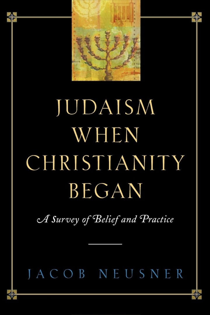 Judaism When Christianity Began - Re-vived