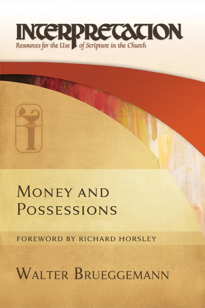 Money and Possessions - Re-vived