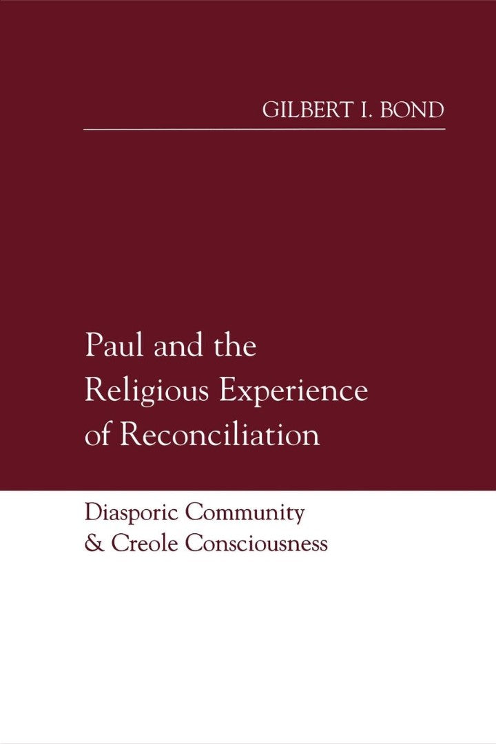 Paul and the Religious Experience of Reconciliation - Re-vived