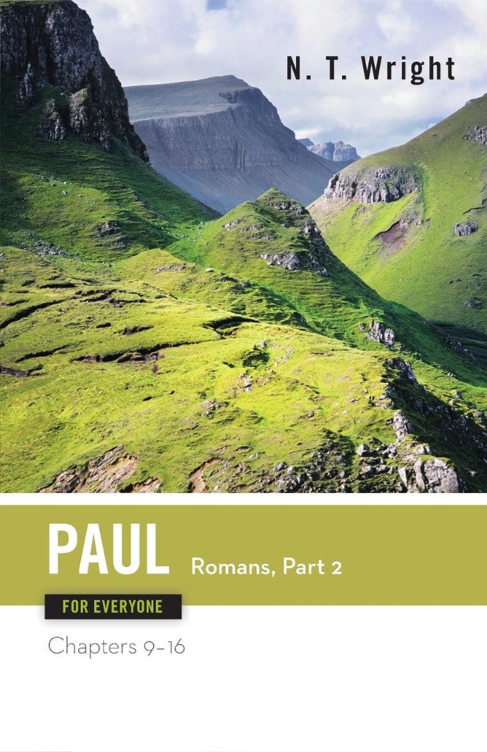 Paul for Everyone Romans - Re-vived