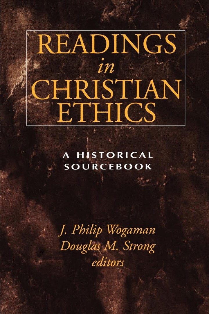 Readings in Christian Ethics - Re-vived