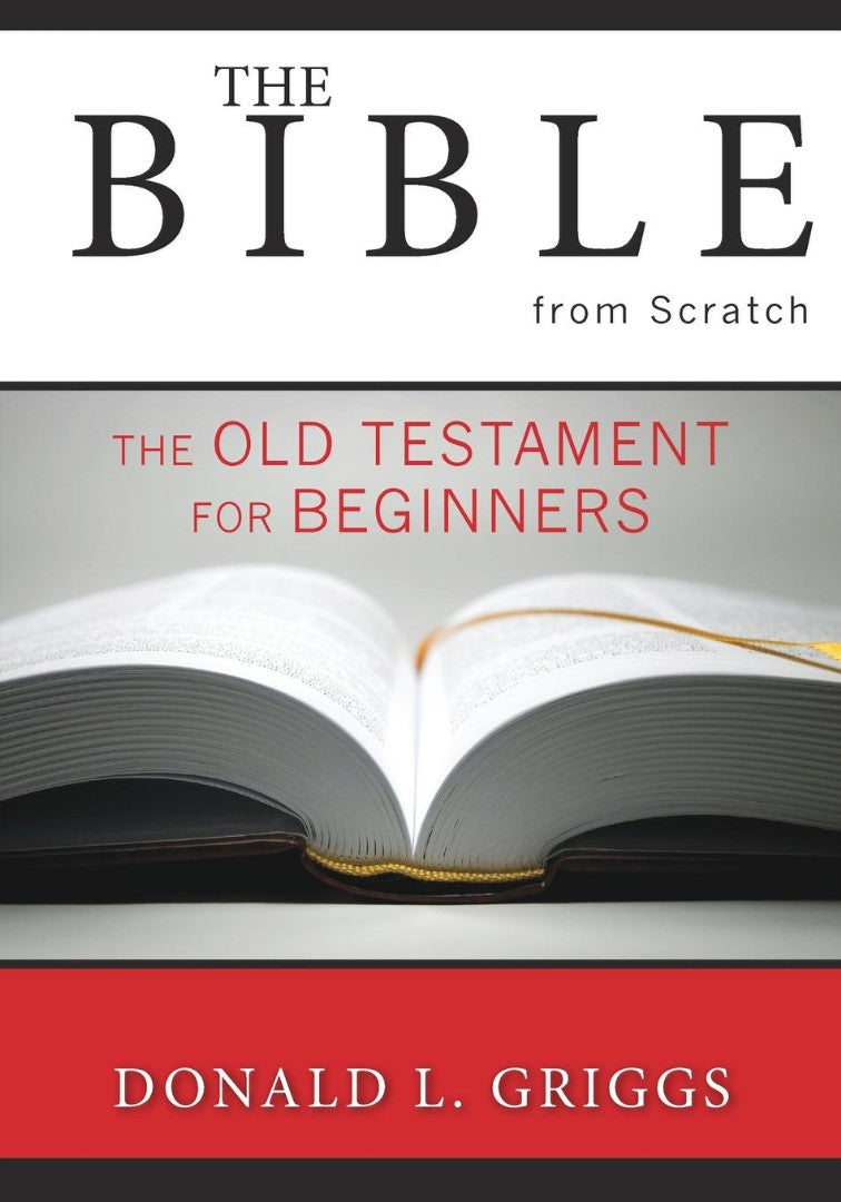 The Bible from Scratch - Re-vived