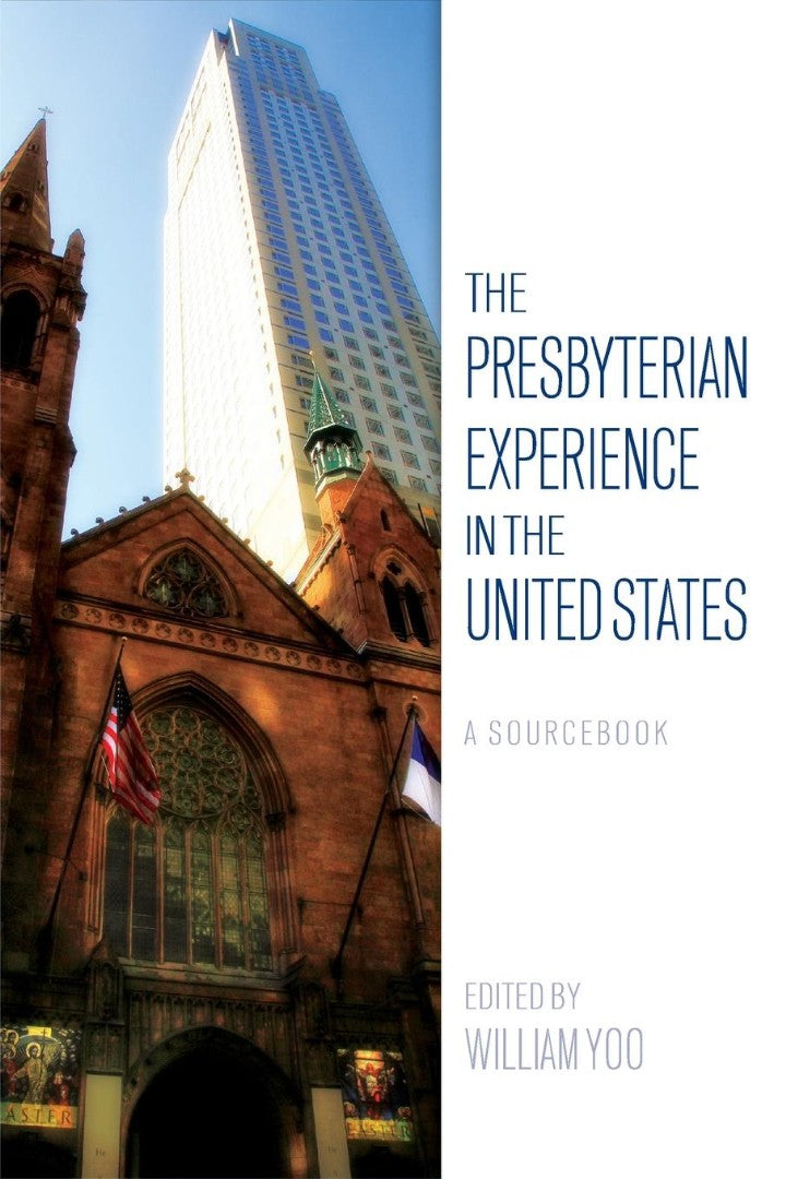 The Presbyterian Experience in the United States - Re-vived