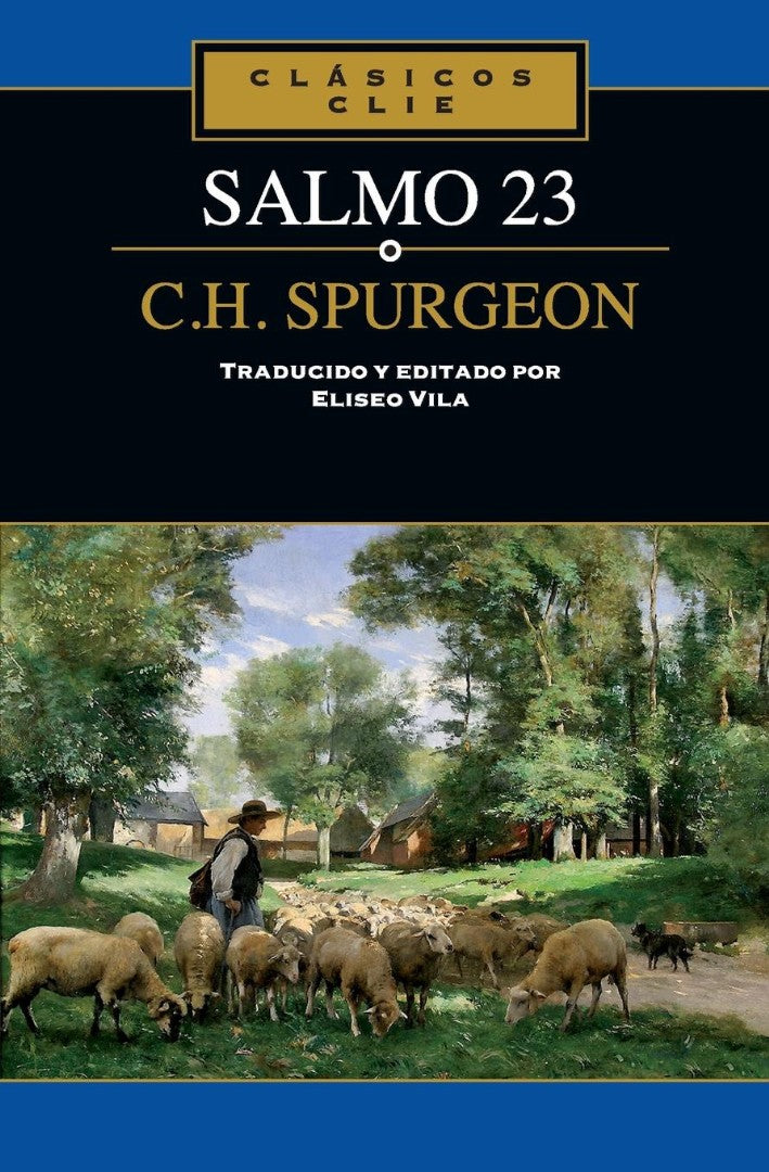 El Salmo 23 de C. H. Spurgeon - Re-vived