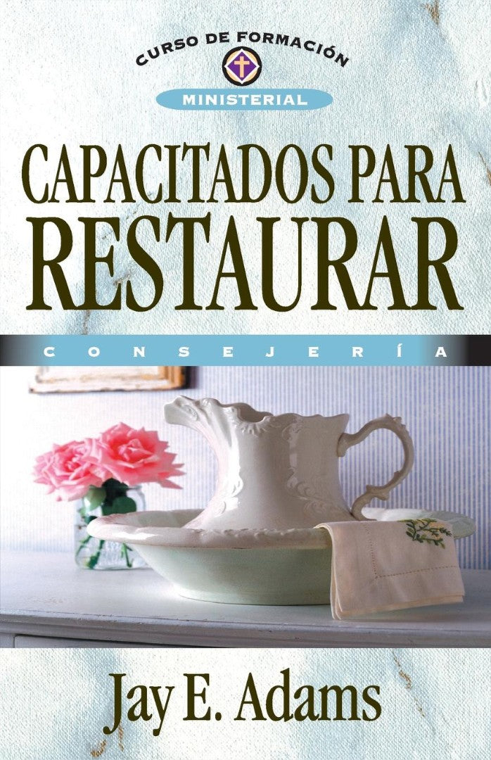 Capacitados Para Restaurar - Re-vived