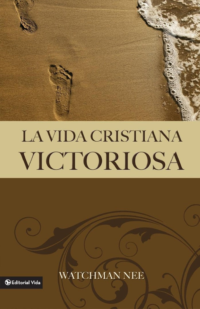 La Vida Cristiana Victoriosa - Re-vived