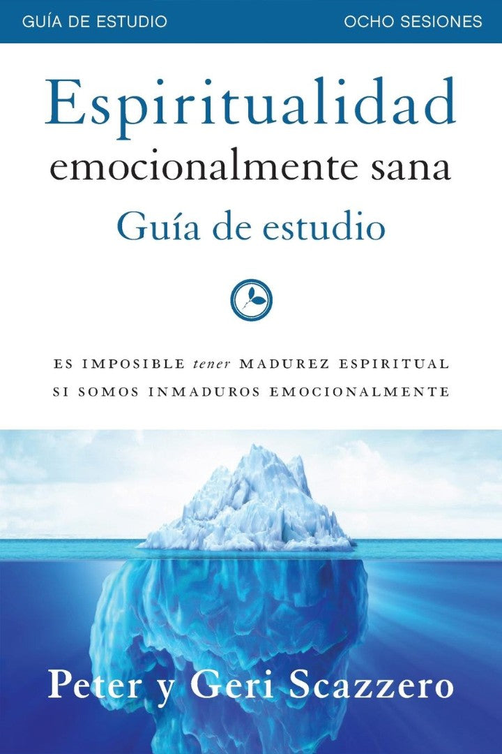 Espiritualidad emocionalmente sana - Guía de estudio - Re-vived