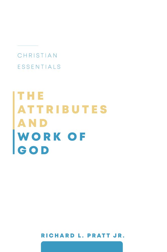 The Attributes and Work of God - Re-vived