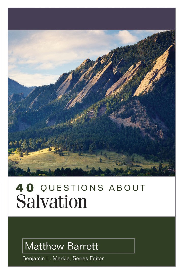 40 Questions About Salvation - Re-vived