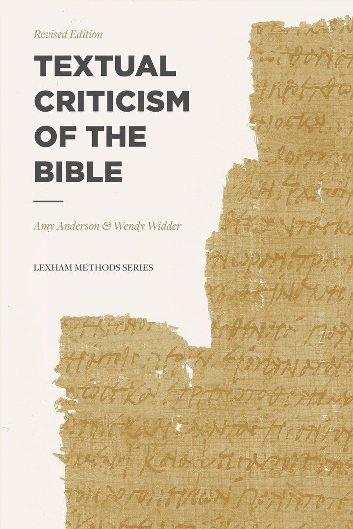 Textual Criticism of the Bible - Re-vived