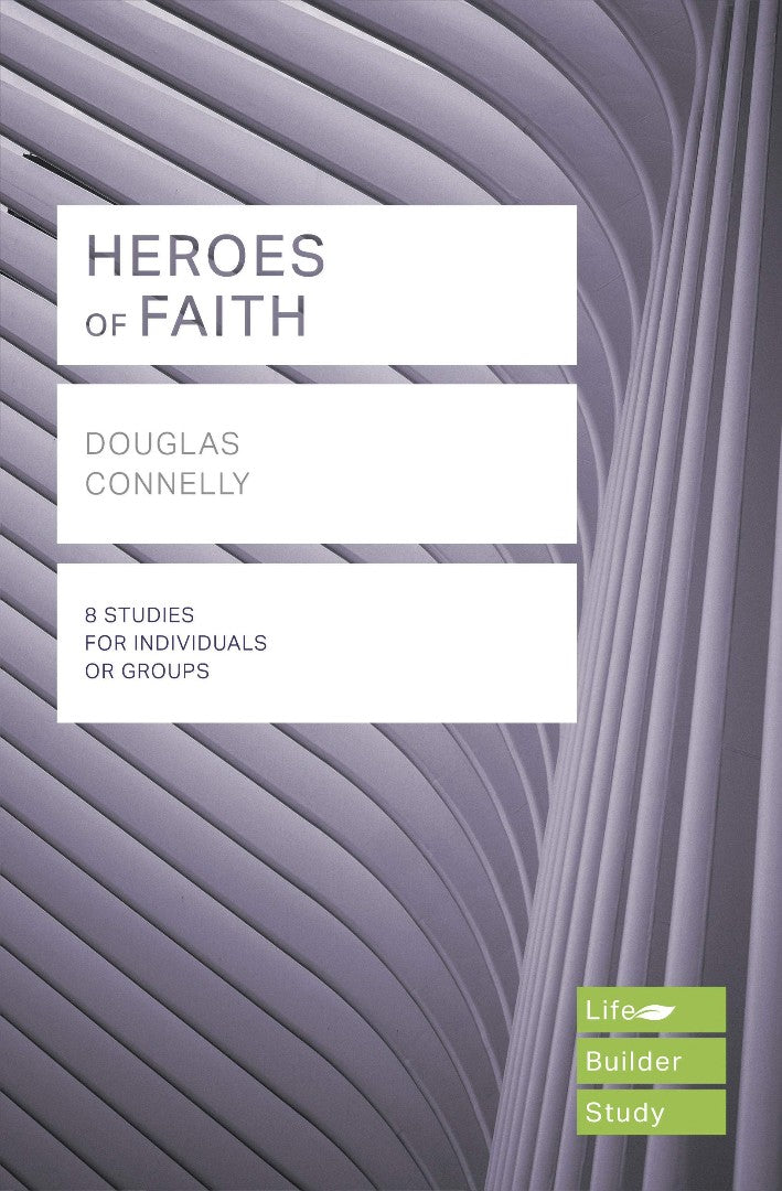 LifeBuilder: Heroes of Faith - Re-vived