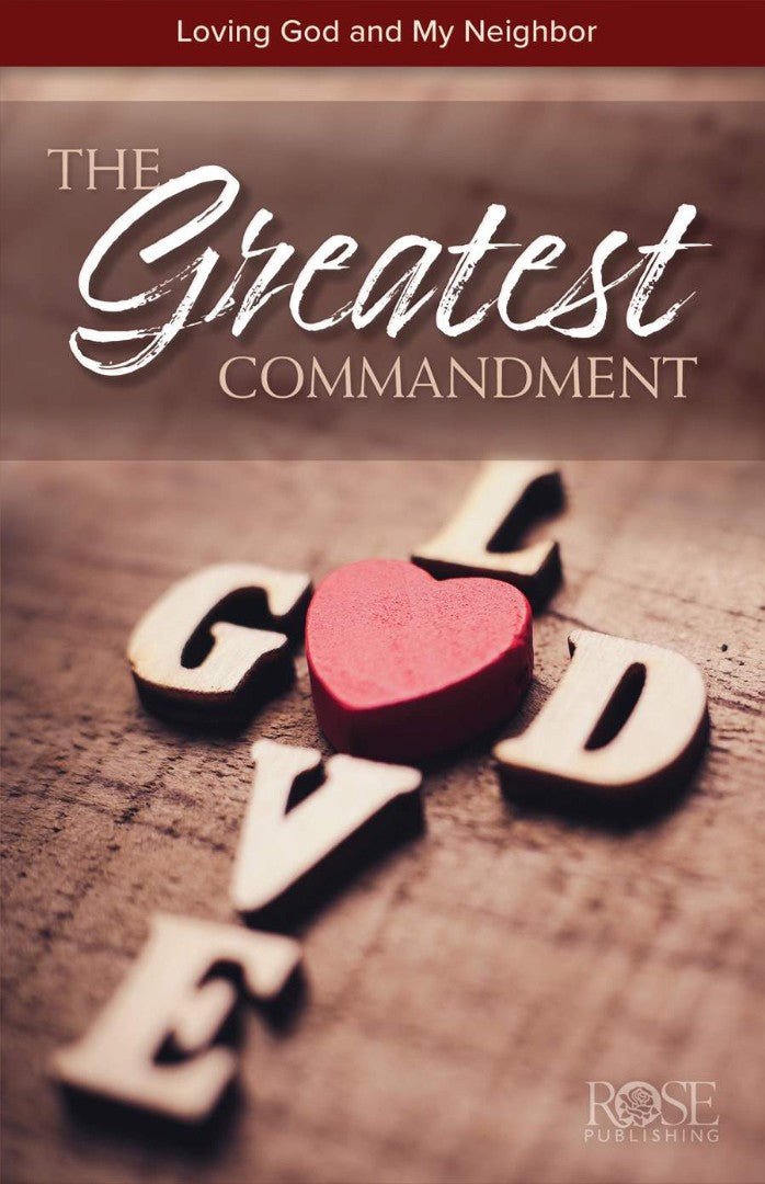 The Greatest Commandment (Individual Pamphlet) - Re-vived