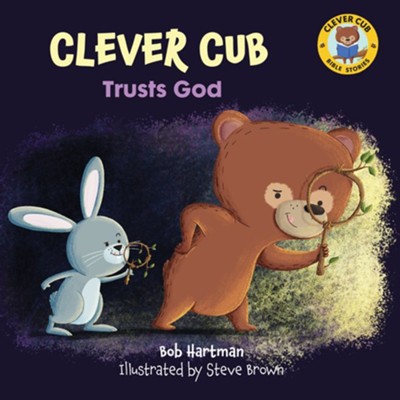 Clever Cub Trusts God - Re-vived