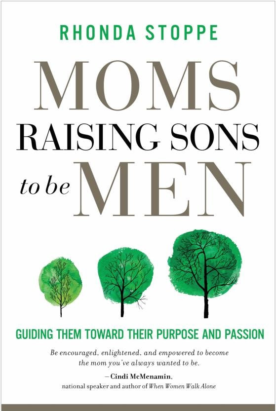 Moms Raising Sons to be Men - Re-vived