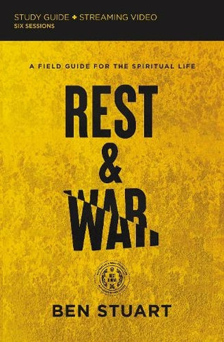 Rest and War Study Guide with Streaming Video - Re-vived