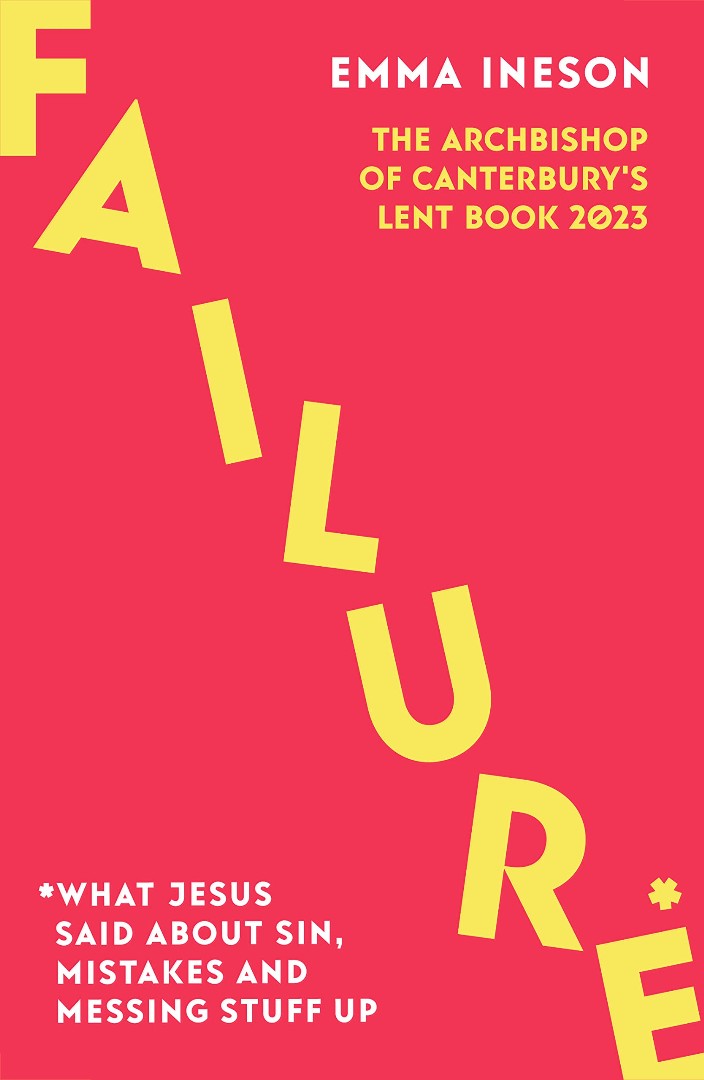 Failure (Archbishop of Canterbury's Lent Book 2023) - Re-vived