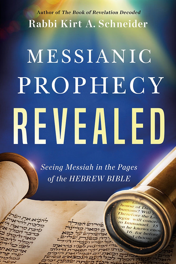 Messianic Prophecy Revealed - Re-vived