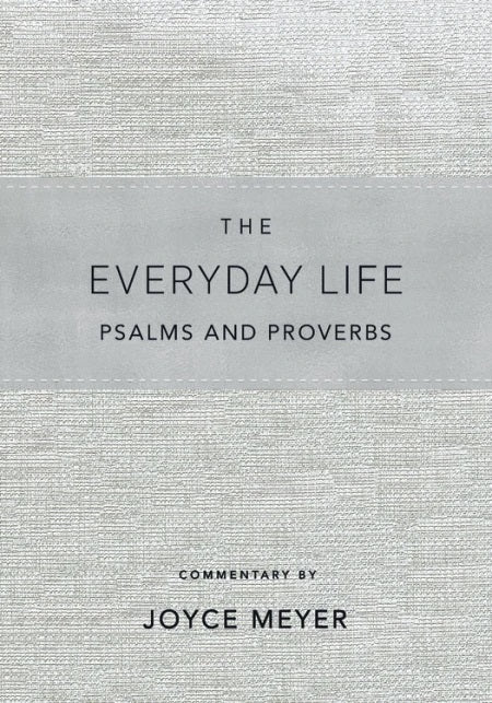 The Everyday Life Psalms and Proverbs - Re-vived