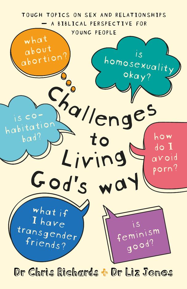 Challenges to Living God's Way - Re-vived
