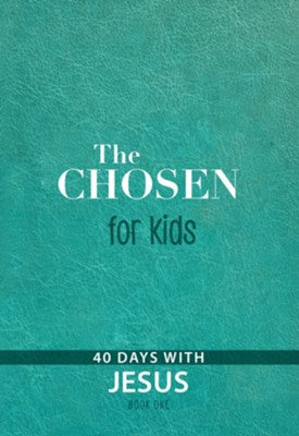 The Chosen for Kids - Re-vived