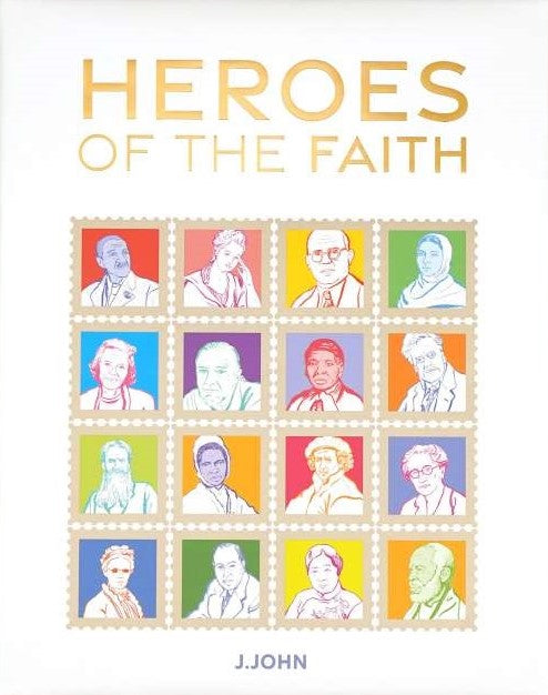 Heroes of the Faith - Re-vived