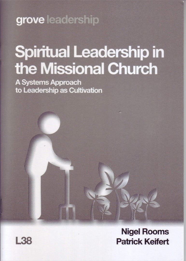 Spiritual Leadership in the Missional Church - Re-vived