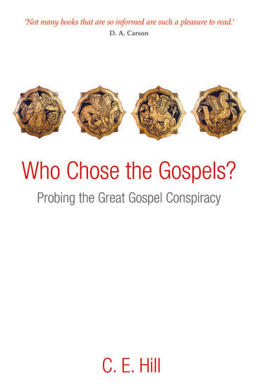 Who Chose the Gospels? - Re-vived