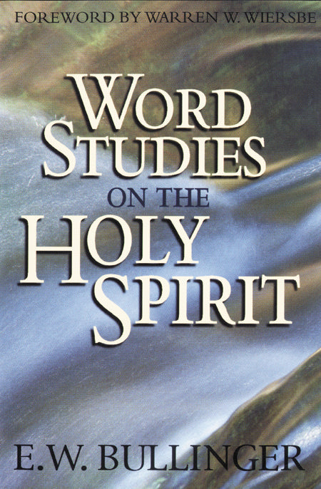 Word Studies on the Holy Spirit - Re-vived
