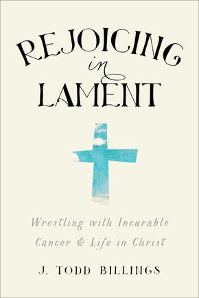 Rejoicing in Lament - Re-vived